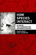 E-Book (pdf) How Species Interact von Roger Arditi, Lev R. Ginzburg
