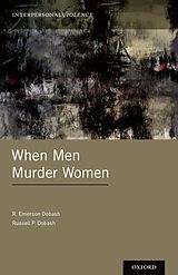 eBook (pdf) When Men Murder Women de R. Emerson Dobash, Russell P. Dobash