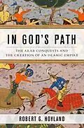 E-Book (pdf) In God's Path von Robert G. Hoyland