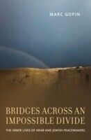 eBook (pdf) Bridges across an Impossible Divide de Unknown