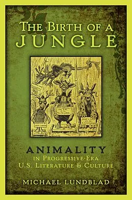 E-Book (pdf) The Birth of a Jungle von Michael Lundblad