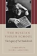 Couverture cartonnée The Russian Violin School de Masha Lankovsky