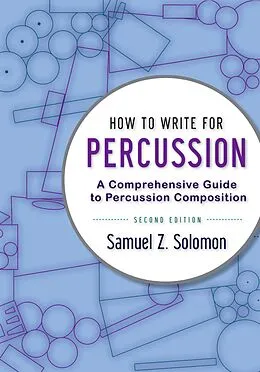 E-Book (pdf) How to Write for Percussion von Samuel Z. Solomon