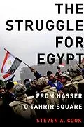 E-Book (epub) The Struggle for Egypt von Steven A. Cook