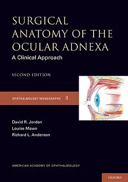 E-Book (pdf) Surgical Anatomy of the Ocular Adnexa von David Jordan, Louise Mawn, Richard L. Anderson