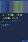 E-Book (pdf) Parenting Plan Evaluations von Kathryn Kuehnle, Leslie Drozd