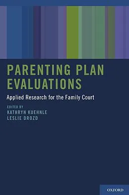 E-Book (pdf) Parenting Plan Evaluations von Kathryn Kuehnle, Leslie Drozd