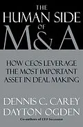 E-Book (epub) The Human Side of M & A von Dennis C. Carey, Dayton Ogden
