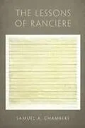 E-Book (pdf) The Lessons of Rancière von Samuel A. Chambers