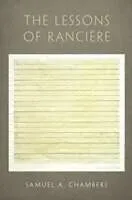 E-Book (pdf) The Lessons of Rancière von Samuel A. Chambers