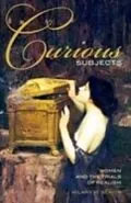 E-Book (pdf) Curious Subjects von Hilary M. Schor