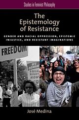 eBook (pdf) Epistemology of Resistance de Jose Medina