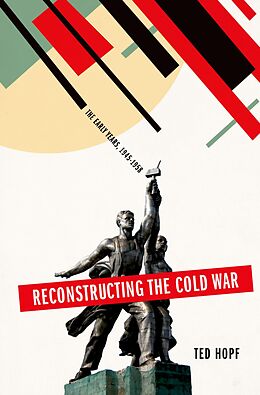 eBook (epub) Reconstructing the Cold War de Ted Hopf