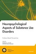 E-Book (pdf) Neuropsychological Aspects of Substance Use Disorders von Daniel N. Allen, Steven Paul Woods