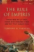 Kartonierter Einband The Rule of Empires von Parsons Timothy