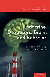 eBook (pdf) Endocrine Disruptors, Brain, and Behavior de Heather B. Patisaul, Scott M. Belcher
