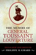 E-Book (pdf) The Memoir of General Toussaint Louverture von Philippe R. Girard