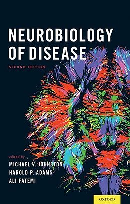 Livre Relié Neurobiology of Disease de MD, Michael Johnston, MD, Harold Adams Jr., MD, MBA, Ali Fatemi