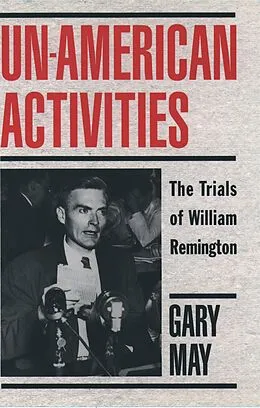 E-Book (pdf) Un-American Activities von Gary May