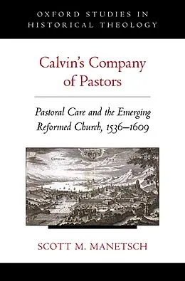 E-Book (pdf) Calvin's Company of Pastors von Scott M. Manetsch