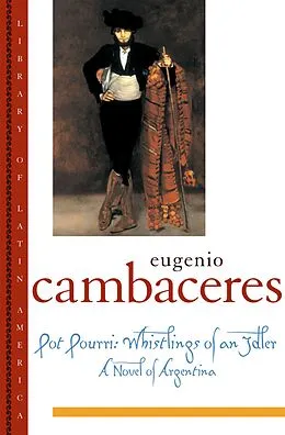 E-Book (epub) Pot Pourri von Eugenio Cambaceres, Lisa Dillman