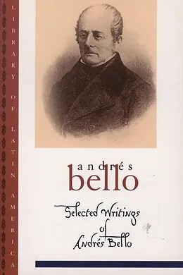 E-Book (epub) Selected Writings of Andrés Bello von Andrés Bello