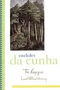 E-Book (epub) The Amazon von Euclides Da Cunha
