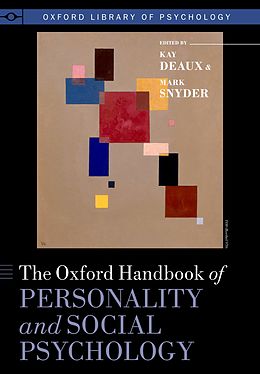 eBook (pdf) The Oxford Handbook of Personality and Social Psychology de Kay Deaux, Mark Snyder