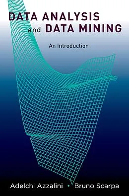 E-Book (epub) Data Analysis and Data Mining von Adelchi Azzalini, Bruno Scarpa