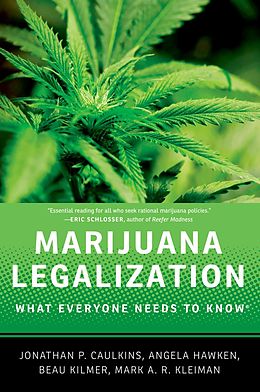 E-Book (epub) Marijuana Legalization von Jonathan P. Caulkins, Angela Hawken, Beau Kilmer