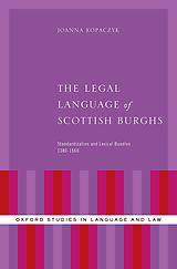 eBook (pdf) The Legal Language of Scottish Burghs de Joanna Kopaczyk