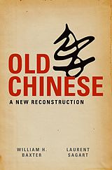 eBook (pdf) Old Chinese de William H. Baxter, Laurent Sagart