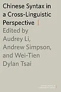 E-Book (pdf) Chinese Syntax in a Cross-Linguistic Perspective von Wei-Tien Dylan Tsai