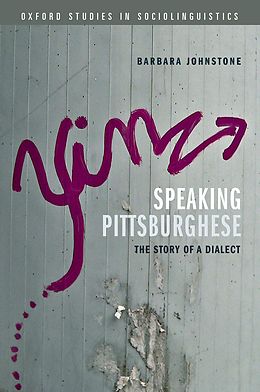 eBook (pdf) Speaking Pittsburghese de Barbara Johnstone