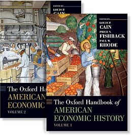 Livre Relié The Oxford Handbook of American Economic History de Louis P. (Professor Emeritus, Adjunct Profes Cain