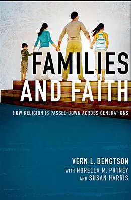E-Book (pdf) Families and Faith von Vern L. Bengtson