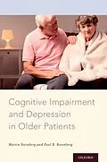 E-Book (pdf) Cognitive Impairment and Depression in Older Patients von Martin Steinberg, Paul B. Rosenberg