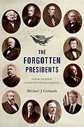 E-Book (pdf) The Forgotten Presidents von Michael J. Gerhardt