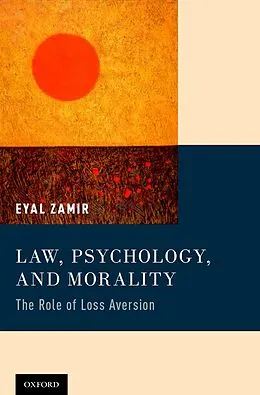 E-Book (pdf) Law, Psychology, and Morality von Eyal Zamir