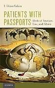 Livre Relié Patients with Passports de I. Glenn Cohen