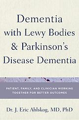 eBook (pdf) Dementia with Lewy Bodies and Parkinson's Disease Dementia de J. Eric MD Ahlskog