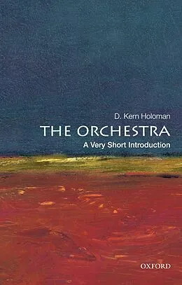 E-Book (pdf) The Orchestra von D. Kern Holoman