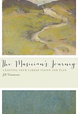 eBook (epub) The Musician's Journey de Jill Timmons