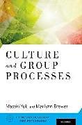 Fester Einband Culture and Group Processes von Masaki Brewer, Marilynn B. Yuki