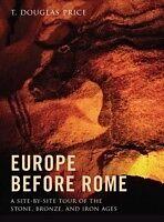 eBook (epub) Europe before Rome de T. Douglas Price