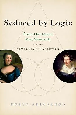 E-Book (epub) Seduced by Logic von Robyn Arianrhod