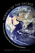 E-Book (epub) Rebirth of the Sacred von Robert Nadeau