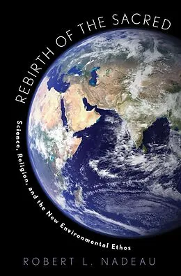 E-Book (epub) Rebirth of the Sacred von Robert Nadeau