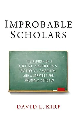 E-Book (pdf) Improbable Scholars von David L. Kirp
