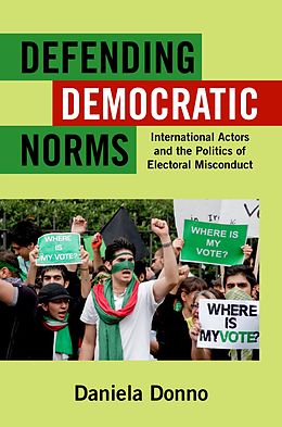 E-Book (pdf) Defending Democratic Norms von Daniela Donno